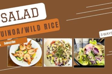 Make delicious, 3 healthy salads to lose weight ||#quinoasalad  #wildrice #portuguesefood #salad
