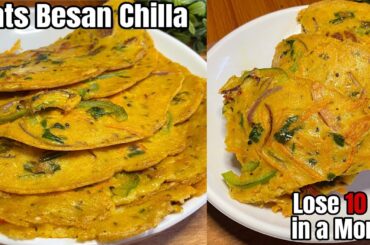 Oats Besan Chilla | healthy breakfast ideas for weight loss | breakfast recipes