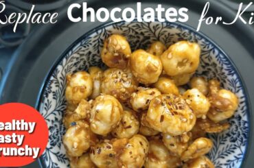 No Sugar, Replace chocolate with these healthy snacks for your kids! Sweet Makhana recipe