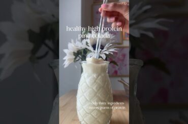 Healthy high protein pina colada #protein #healthy #summer #recipe