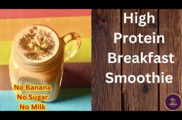 High Protein Oats Breakfast Smoothie Recipe| Healthy Breakfast | Apple & Oats Smoothie