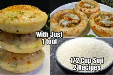 1/2 cup Suji 2 Healthy Recipes | healthy breakfast ideas for weight loss | suji ka nashta