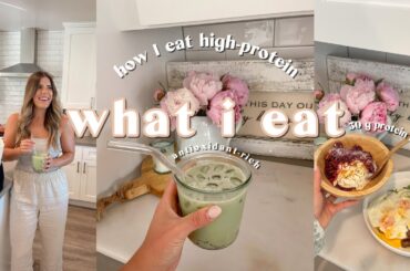 WHAT I EAT IN A DAY! | healthy high-protein breakfast, lunch, and dinner ideas!