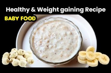 Weight Gaining Breakfast For 1- 5 Years Baby | Baby Healthy Food Recipes | Mum & Munchkin