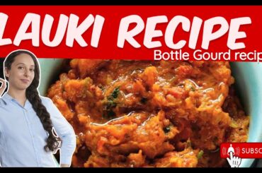 Vegan Lauki ki Sabji | Bottle Gourd Curry| Low-Calorie Lauki Recipe | Perfect for Weight Loss!