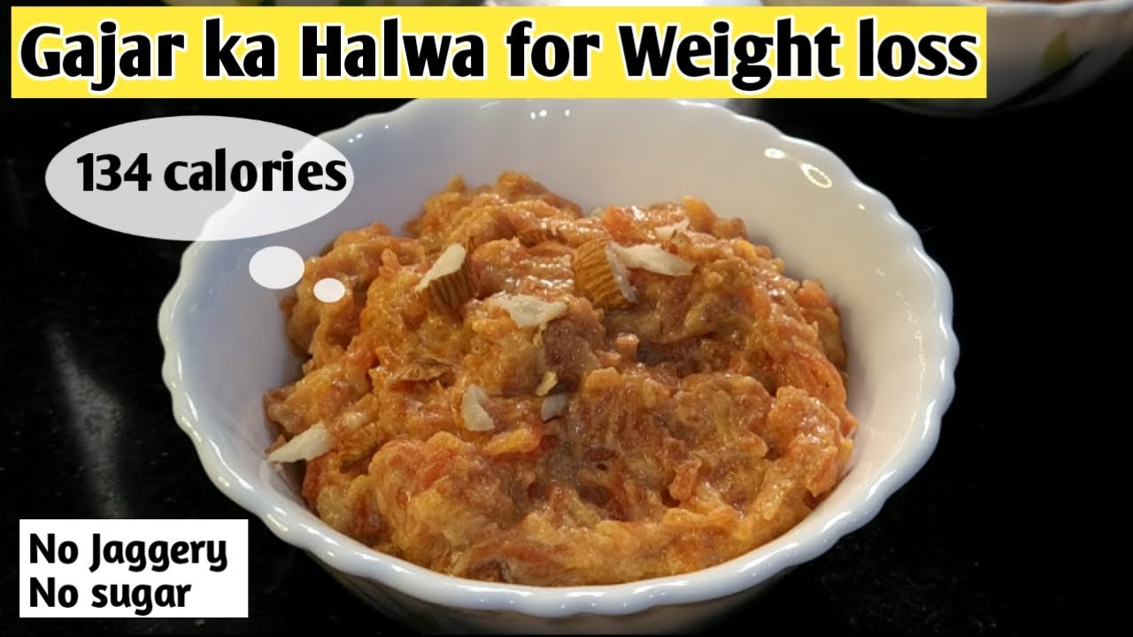 Gajar ka halwa for weight loss | Low calorie gajar ka halwa | Sugar free gajar ka halwa |Diet recipe Gajar ka halwa for weight loss | Low calorie gajar ka halwa | Sugar free gajar ka halwa |Diet recipe