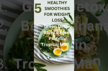 Healthy weight loss smoothies#shorts #short