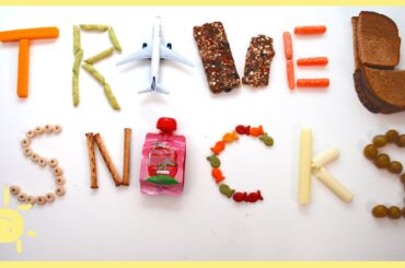 EAT | TIPS FOR TRAVEL SNACKS