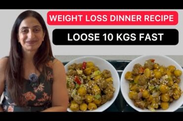 Weightloss dinner recipe to loose 10 kgs fast | Nisha Arora | Gym Fitness Instructor | loose weight|
