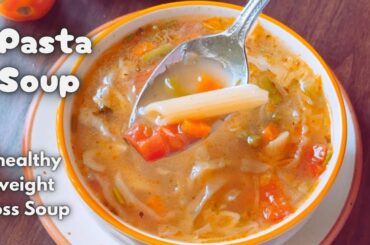 Monsoon  Special  Recipe | Healthy Weight loss Soup Recipe | Monsoon Special  Recipe