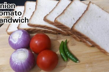 Onion Tomato Sandwich | Sandwich | Tomato onion sandwich recipe | How to make onion tomato sandwich.