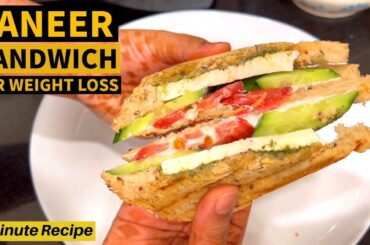 Quick & Healthy Paneer Sandwich Recipe For Weight Loss | Paneer Sandwich at Home | Let's Go Healthy