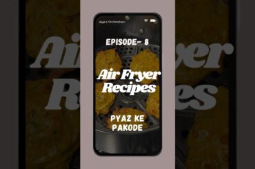 AirFried Pyaz ke Pakode|Healthy Snacks Recipe|#snacks #airfryer #recipe #healthyfood #pakorarecipe