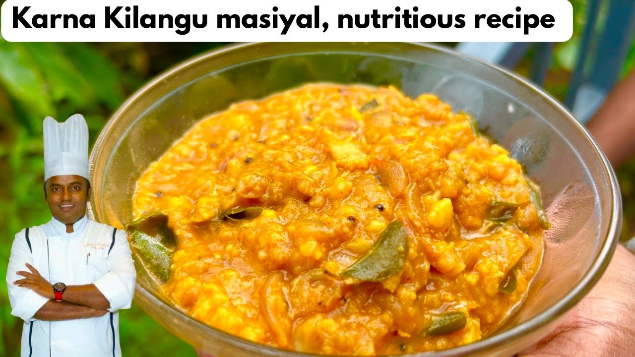 Karna kilangu masiyal | Healthy recipes Karna kilangu masiyal | Healthy recipes