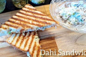Dahi Sandwich |  Hung Curd Sandwich | Veg Grill Sandwich | Healthy Kids Lunch Box Recipe