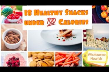 18 Healthy Snacks under 100 Calories | Quick and Easy Healthy Snack Ideas | #shorts