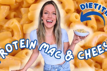 Healthy Mac & Cheese | Better For You Meals with a Dietitian | Protein & Fiber | Quick & Easy Recipe