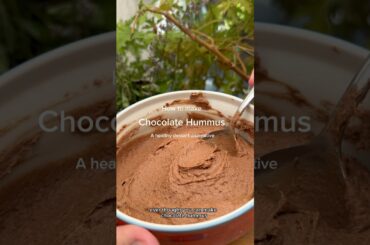 HOW TO MAKE CHOCOLATE HUMMUS. A HEALTHY DESSERT ALTERNATIVE! #hummusrecipe #healthydessert #recipes