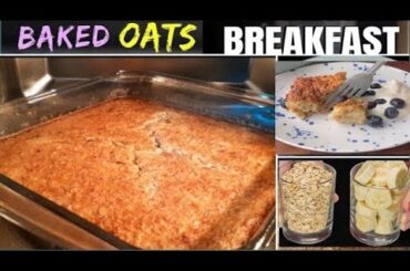 Easy Baked Banana Oatmeal Recipe for Healthy Breakfast For weight Loss- Delicious and Nutritious