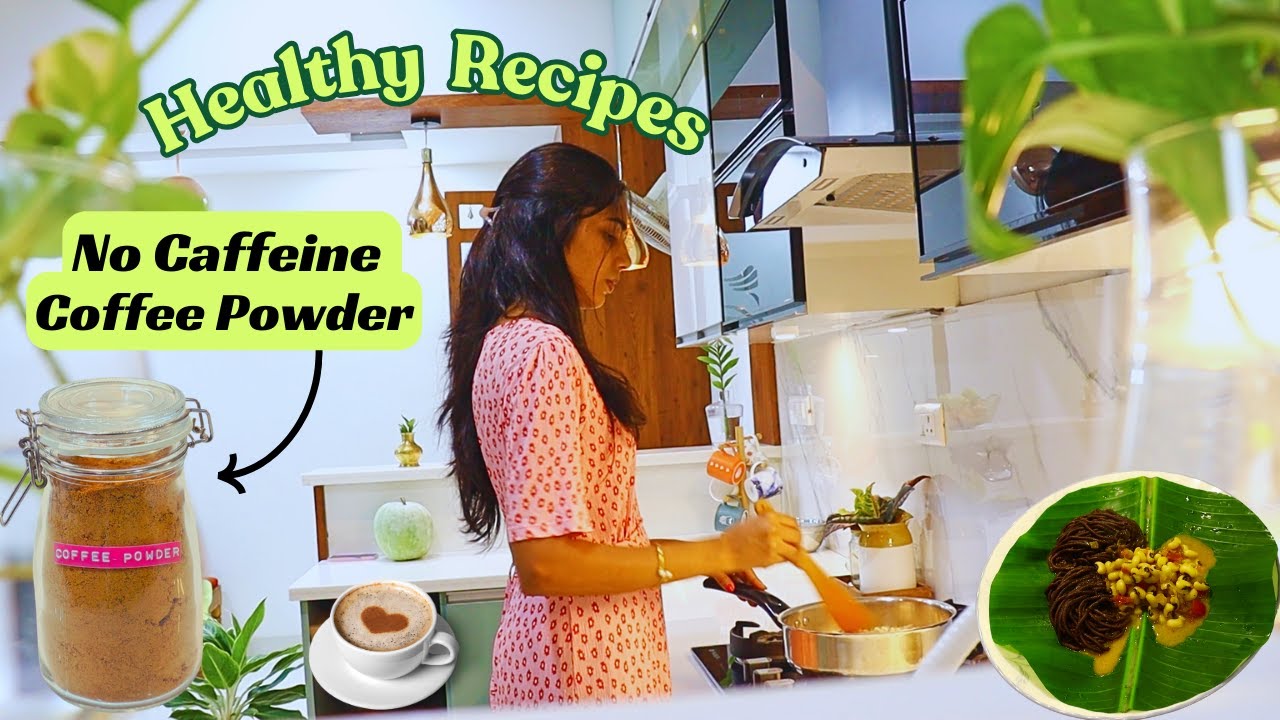 No Caffeine Coffee Powder | Healthy Recipes | Evening Vlog No Caffeine Coffee Powder | Healthy Recipes | Evening Vlog