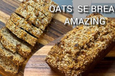 Healthy EGGLESS OATS BREAD recipe! How to make homemade eggless BREAD! #healthy #Homemade #oatbread
