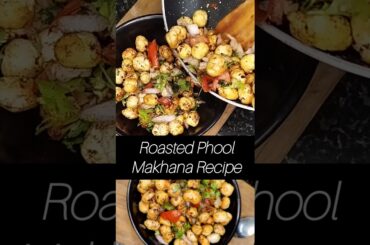 Roasted Phool Makhana Recipe | Healthy Snack #phoolmakhana #recipe #shorts