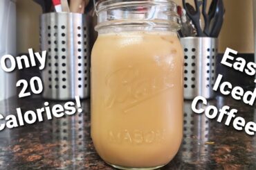 Easy Iced Coffee! Low Calorie!