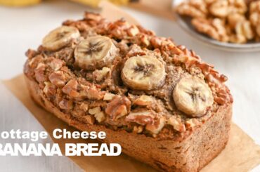 MOIST Cottage Cheese Banana Bread | high protein, low calorie and super easy