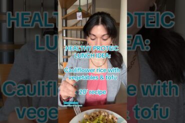 Healthy lunch idea: cauliflower rice with veggies & tofu #healthyrecipes #healthylifestyle #recipe