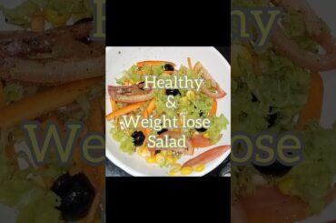 #healthy #weightloss #youtubeshorts #food #salad#trending #recipe #shortvideo #fitness #viral