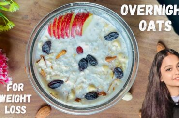 Healthy Overnight Oats Recipe for Weight Loss | Overnight Oats Recipe with Chia Seeds & Almond Milk