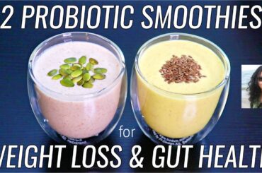 2 Smoothies For Weight Loss | Smoothie Recipes For Weight Loss & Gut Health | Versatile Vicky