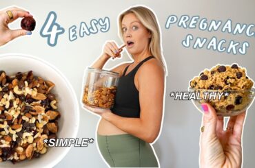 4 EASY Pregnancy Snack Recipes *HEALTHY*