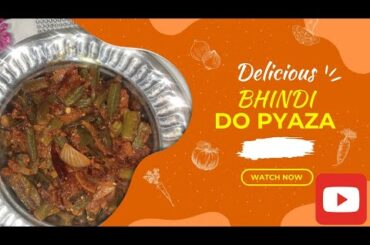 Quick and healthy dinner recipe Bhindi do pyaza