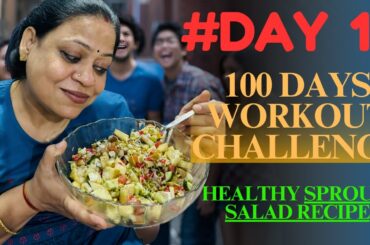 #Day 12 | Healthy SALAD Recipe  | 100 Days of Transformation  @StopitAnmoll