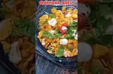 Crunchy Makhana Bhel Recipe| Easy-Delicious Snack | Healthy Makhana Bhel | Quick-Tasty Evening Snack