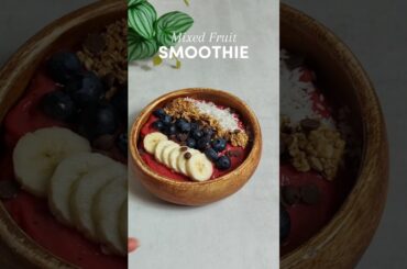Mixed fruit Smoothie bowl | Healthy breakfast ideas ! #recipe #yum #healthyrecipes