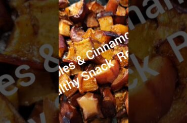 Apple Cinnamon Healthy Snack Quick & Easy  Recipe