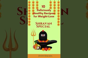 Embrace the goodness of Shravan with these 10 Deliciously Healthy Recipes