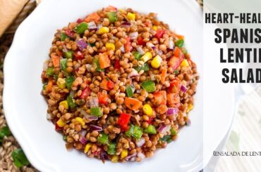 The Lentil Salad you NEED in your LIFE | Spanish Ensalada de Lentejas Recipe