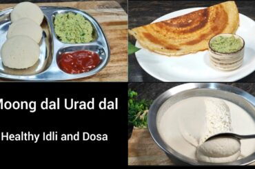 Moong Dal And Urad Dal Healthy Breakfast Recipe | Breakfast Recipes