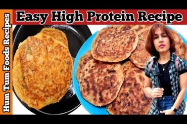 High Protein Recipe | Vegetarian Recipes Healthy Breakfast Rcipes