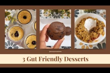 3 Gut-Friendly Desserts for a Healthy Morning | Simple desserts | Low calorie