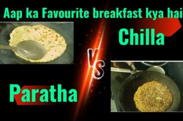Aap Ka Favourite Breakfast Kya Ha? Healthy Breakfast Recipe|#Morningroutine