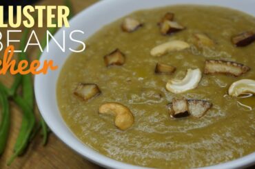 Cluster Beans Recipe | Healthy Sweet Recipes | Healthy Snacks Recipe | Moong dal sweet recipe