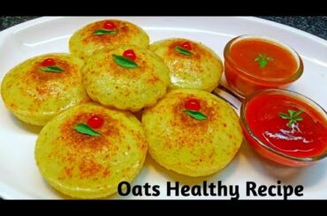 Oats Suji Healthy Breakfast Recipe | No Oil Steamed Breakfast Recipe