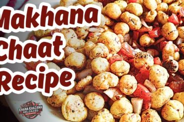 Mouthwatering Makhana Chaat: A Quick & Healthy Snack Recipe