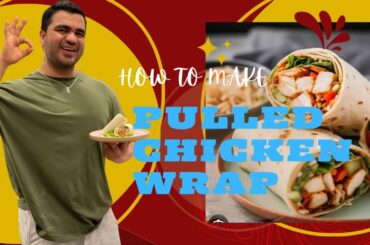 Healthy Pulled Chicken Wrap Recipe | Protein-Packed & Delicious | Lift & Feast