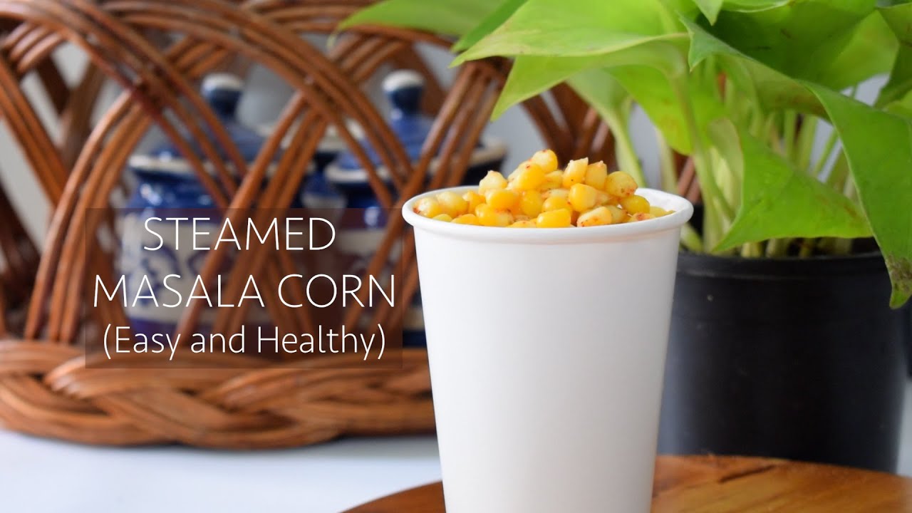 Steamed Masala Corn | Quick & Healthy Snack Recipe | Just Sudha Food Steamed Masala Corn | Quick & Healthy Snack Recipe | Just Sudha Food