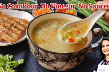 No Cornflour | Lemon Coriander Soup | Perfect Weight Loss Recipe | Vegetable Soup | Jowar Soup
